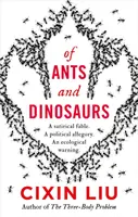 De furnici și dinozauri - Of Ants and Dinosaurs
