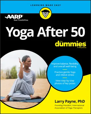 Yoga după 50 de ani pentru manechine - Yoga After 50 for Dummies