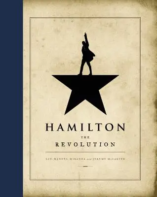 Hamilton: Revoluția - Hamilton: The Revolution