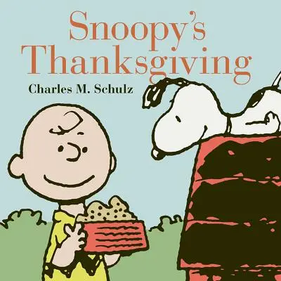 Ziua Recunoștinței a lui Snoopy - Snoopy's Thanksgiving
