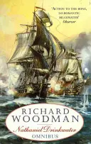 Primul Nathaniel Drinkwater Omnibus - Un ochi al flotei, Un cuțitar al regelui, Un brigadier de război - First Nathaniel Drinkwater Omnibus - An Eye of the Fleet, A King's Cutter, A Brig of War