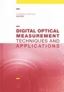 Măsurarea optică digitală: Tehnici și aplicații - Digital Optical Measurement: Techniques and Applications