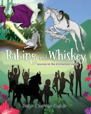 Babing și Whiskey: Călătorie în Valea Fermecată (Journey to the Enchanted Valley) - Babing and Whiskey: Journey to the Enchanted Valley