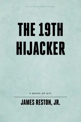Al 19-lea răpitor - The 19th Hijacker