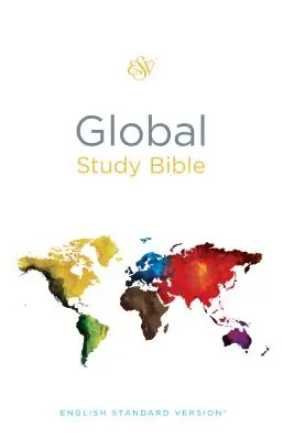 Biblia de studiu globală ESV - ESV Global Study Bible