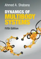 Dinamica sistemelor cu mai multe corpuri - Dynamics of Multibody Systems