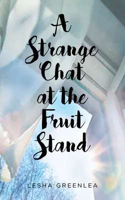 O discuție ciudată la standul de fructe - A Strange Chat at the Fruit Stand