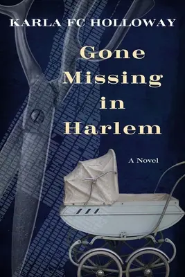 Dispărut în Harlem - Gone Missing in Harlem