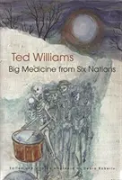 Marea medicină din Șase Națiuni - Big Medicine from Six Nations