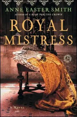 Amanta regală - Royal Mistress
