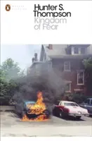 Regatul fricii - Secretele detestabile ale unui copil încrucișat în ultimele zile ale secolului american - Kingdom of Fear - Loathsome Secrets of a Star-crossed Child in the Final Days of the American Century
