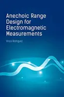 Proiectarea gamei anecoice pentru măsurători electromagnetice - Anechoic Range Design for Electromagnetic Measurements