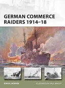 Raiduri comerciale germane 1914-18 - German Commerce Raiders 1914-18