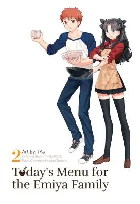 Meniul de azi pentru familia Emiya, volumul 2 - Today's Menu for the Emiya Family, Volume 2