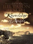 Cunoașterea îngerilor - lista scurtă pentru premiul Man Booker - Knowledge Of Angels - Man Booker prize shortlist