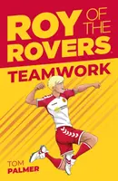 Roy of the Rovers: Munca în echipă - Roy of the Rovers: Teamwork