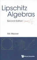 Algebre Lipschitz (ediția a doua) - Lipschitz Algebras (Second Edition)
