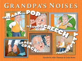 Zgomotele bunicului - Grandpa's Noises