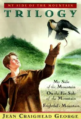 Trilogia My Side of the Mountain - My Side of the Mountain Trilogy