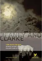 Heaney și Clarke: Note York pentru GCSE - Seamus Heaney și Gillian Clarke & Poezia dinainte de 1914 - Heaney and Clarke: York Notes for GCSE - Seamus Heaney and Gillian Clarke & Pre-1914 Poetry