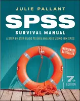 Manual de supraviețuire SPSS: Un ghid pas cu pas pentru analiza datelor utilizând IBM SPS - SPSS Surival Manual: A Step by Step Guide to Data Analysis using IBM SPS