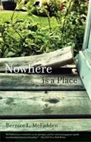 Nicăieri nu este un loc - Nowhere Is a Place
