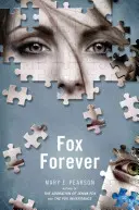 Fox Forever: Cronicile Jenna Fox - Fox Forever: The Jenna Fox Chronicles