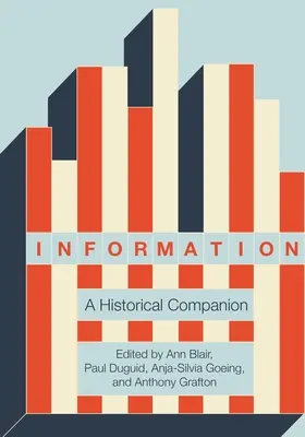 Informații: Un însoțitor istoric - Information: A Historical Companion
