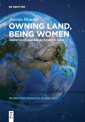 A deține pământ, a fi femeie - Owning Land, Being Women