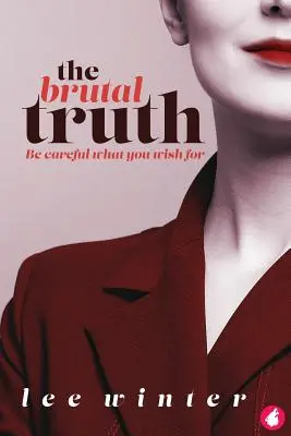 Adevărul brutal - The Brutal Truth