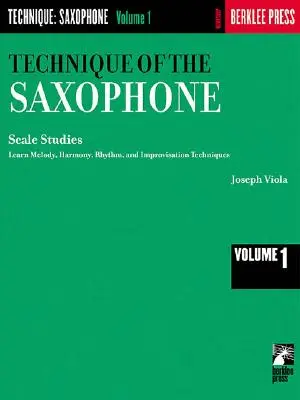 Tehnica saxofonului - Volumul 1: Scale Studies - Technique of the Saxophone - Volume 1: Scale Studies