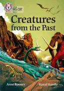 Collins Big Cat - Creaturi din trecut: Band 17/Diamond - Collins Big Cat - Creatures from the Past: Band 17/Diamond