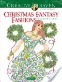 Carte de colorat Creative Haven Christmas Fantasy Fashions - Creative Haven Christmas Fantasy Fashions Coloring Book