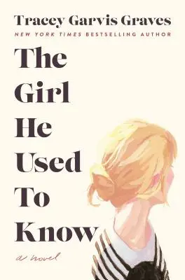 Fata pe care obișnuia să o cunoască - The Girl He Used to Know