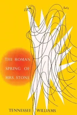 Primăvara romană a doamnei Stone - The Roman Spring of Mrs. Stone