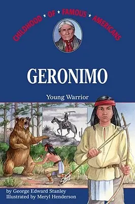 Geronimo: Tânăr războinic - Geronimo: Young Warrior