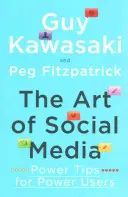 Art of Social Media - Sfaturi puternice pentru utilizatorii puternici - Art of Social Media - Power Tips for Power Users