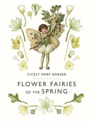 Zânele de flori ale primăverii - Flower Fairies of the Spring