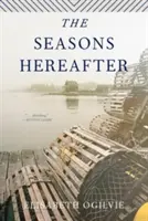 Anotimpurile de după - The Seasons Hereafter