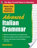 Gramatică italiană avansată - Advanced Italian Grammar