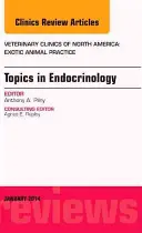 Endocrinologie, un număr din Clinicile veterinare: Practica animalelor exotice - Endocrinology, an Issue of Veterinary Clinics: Exotic Animal Practice