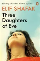 Trei fiice ale Evei - Three Daughters of Eve