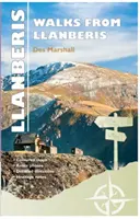 Carreg Gwalch Best Walks: Plimbări minunate din Llanberis - Carreg Gwalch Best Walks: Great Walks from Llanberis