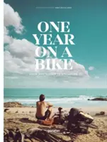 Un an pe bicicletă: De la Amsterdam la Singapore - One Year on a Bike: From Amsterdam to Singapore