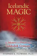 Magia islandeză: Secretele practice ale grimoriilor nordice - Icelandic Magic: Practical Secrets of the Northern Grimoires