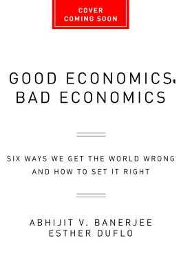 Economie bună pentru vremuri grele - Good Economics for Hard Times