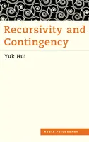 Recursivitate și contingență - Recursivity and Contingency