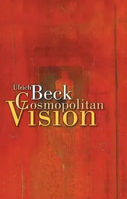 Viziunea cosmopolită - The Cosmopolitan Vision
