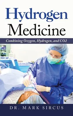 Medicina hidrogenului: Combinarea oxigenului, hidrogenului și Co2 - Hydrogen Medicine: Combining Oxygen, Hydrogen, and Co2