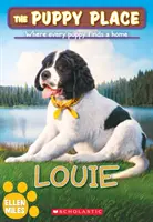 Louie (Puppy Place #51), 51 - Louie (the Puppy Place #51), 51